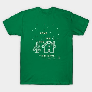 Homo For The Holidays: Neutral Nellie T-Shirt